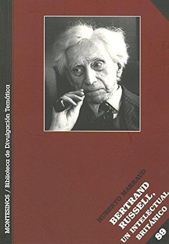 Bertrand Russell Un Intelectual Britanico
