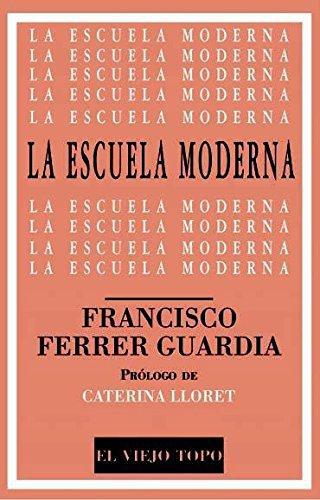 Escuela Moderna, La