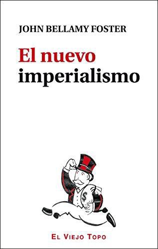 Nuevo Imperialismo, El