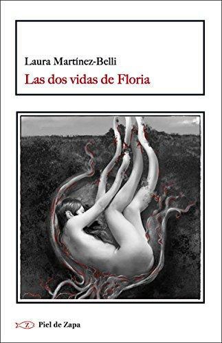 Dos Vidas De Floria, Las