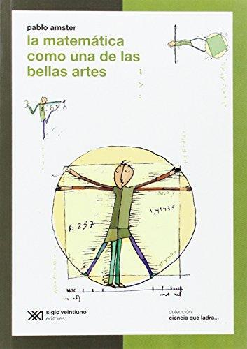 Matematica Como Una De Las Bellas Artes, La