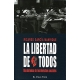 Libertad De Todos. Una Defensa De Los Derechos Sociales, La