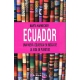 Ecuador Una Nueva Izquierda En Busca De La Vida En Plenitud