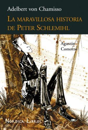 Maravillosa Historia De Peter Schlemihl, La