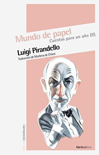 Mundo De Papel. Cuentos Para Un Año Ii