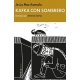 Kafka Con Sombrero