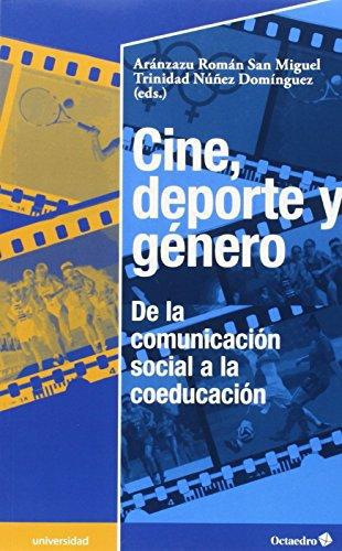 Cine Deporte Y Genero De La Comunicacion Social A La Coeducacion