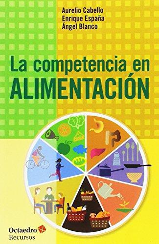 Competencia En Alimentacion, La