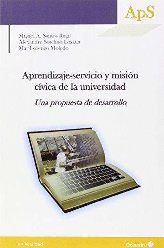 Aprendizaje Servicio Y Mision Civica De La Universidad Una Propuesta De Desarrollo