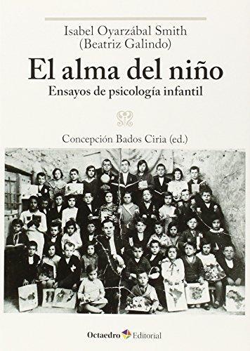 Alma Del Niño. Ensayos De Psicologia Infantil, El