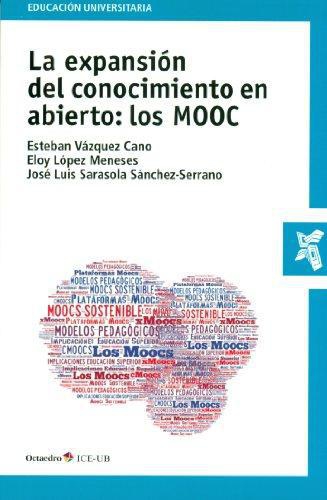 Expansion Del Conocimiento En Abierto: Los Mooc, La