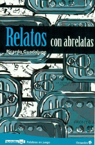 Relatos Con Abrelatas