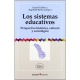 Sistemas Educativos. Perspectiva Historica, Cultural Y Sociologica, Los