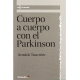 Cuerpo A Cuerpo Con El Parkinson