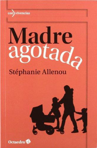 Madre Agotada