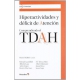 Hiperactividades Y Deficit De Atencion