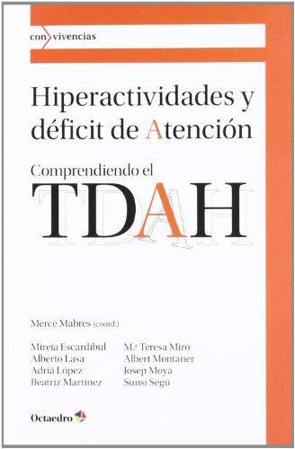 Hiperactividades Y Deficit De Atencion