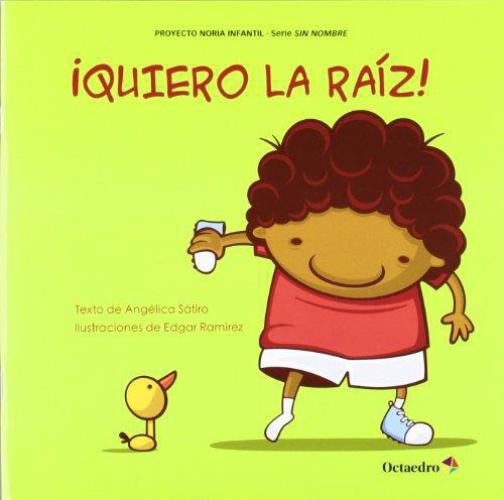 Quiero La Raiz!