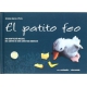 Patito Feo (Incluye Cd). Una Adaptacion Musical Del Cuento De Hans Christian Andersen, El