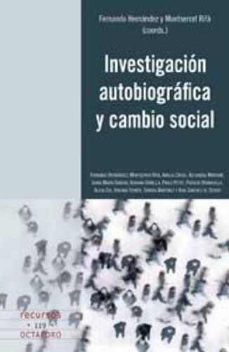 Investigacion Autobiografica Y Cambio Social