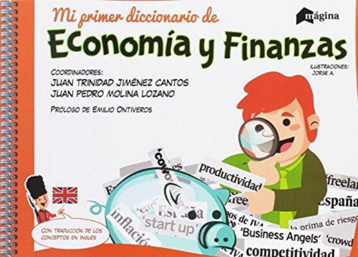 Mi Primer Diccionario De Economia Y Finanzas