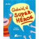 Gabriel El Super Heroe