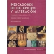 Indicadores De Deterioro Y Alteración En La Colección De Orfebrería Del Museo Del Oro. Glosario Ilustrado