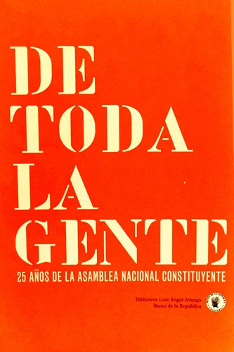 Catálogo De Toda La Gente 25 Añosde La Asamblea Nacional Constituyente