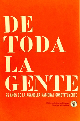 Catálogo De Toda La Gente 25 Añosde La Asamblea Nacional Constituyente