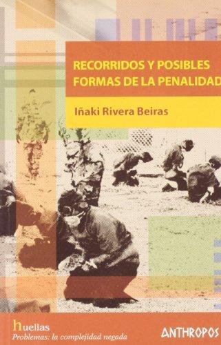 Recorridos Y Posibles Formas De La Penalidad