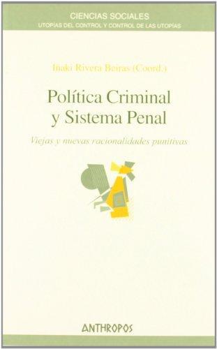 Politica Criminal Y Sistema Penal