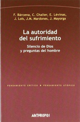 Autoridad Del Sufrimiento, La