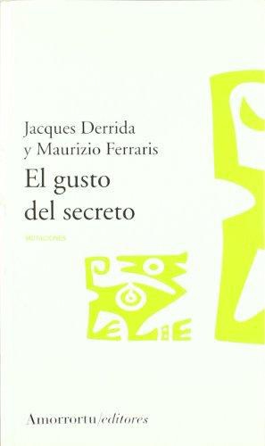 Gusto Del Secreto, El