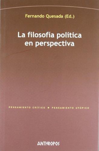 Filosofia Politica En Perspectiva (2A.Ed), La