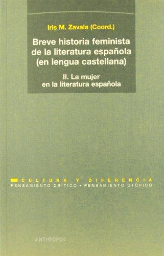 Breve Historia Feminista (Ii/2A.Ed) De La Literatura Española