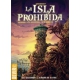 La Isla Prohibida