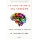 La Vida Secreta Del Cerebro