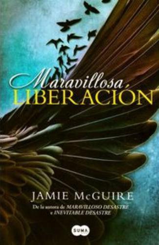 Maravillosa Liberacion