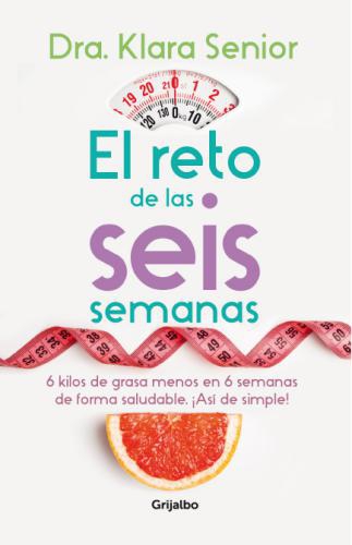 Reto De Las Seis Semanas, El