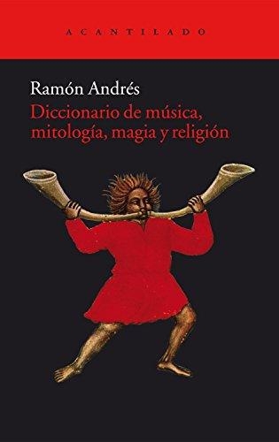Diccionario De Musica, Mitologia, Magia