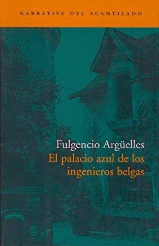 Palacio Azul De Los Ingenieros Belgas