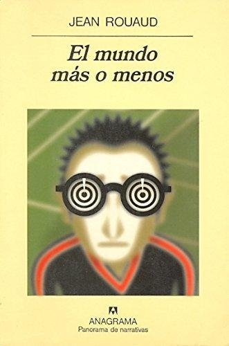 Mundo Mas O Menos, El