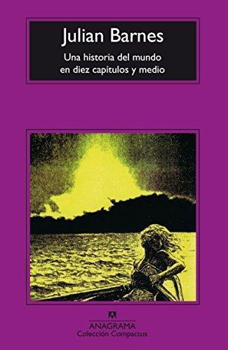 Historia Del Mundo En Diez Capitulos Y M