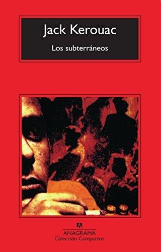 Subterraneos, Los