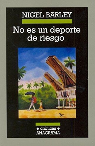 No Es Un Deporte De Riesgo