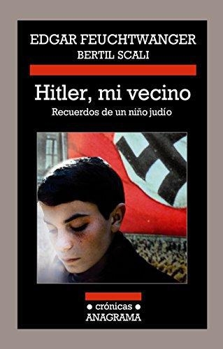 Hitler, Mi Vecino