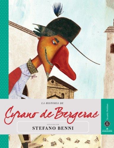 Historia De Cyrano De Bergerac, La