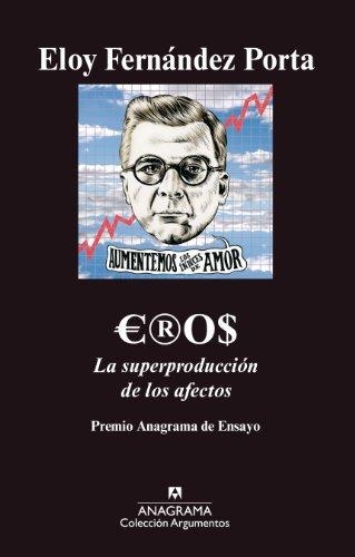 Eros (La Superproduccion De Los Afectos)