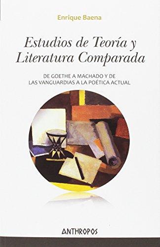 Estudios De Teoria Y Literatura Comparada