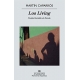 Living, Los